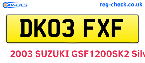 DK03FXF are the vehicle registration plates.