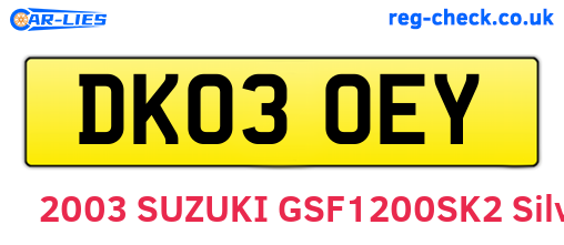 DK03OEY are the vehicle registration plates.
