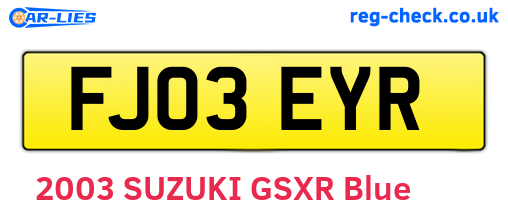FJ03EYR are the vehicle registration plates.