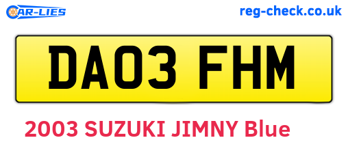 DA03FHM are the vehicle registration plates.