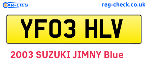 YF03HLV are the vehicle registration plates.