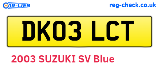 DK03LCT are the vehicle registration plates.