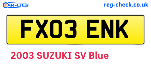 FX03ENK are the vehicle registration plates.