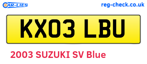 KX03LBU are the vehicle registration plates.