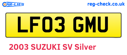 LF03GMU are the vehicle registration plates.