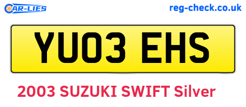 YU03EHS are the vehicle registration plates.