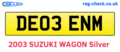 DE03ENM are the vehicle registration plates.