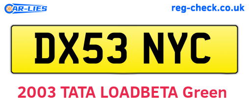 DX53NYC are the vehicle registration plates.