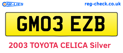 GM03EZB are the vehicle registration plates.