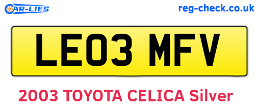 LE03MFV are the vehicle registration plates.