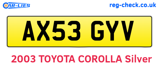 AX53GYV are the vehicle registration plates.