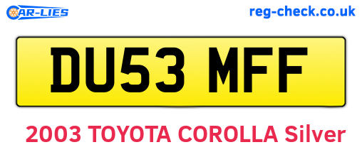 DU53MFF are the vehicle registration plates.