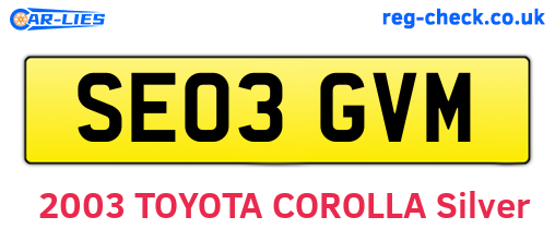SE03GVM are the vehicle registration plates.