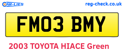 FM03BMY are the vehicle registration plates.
