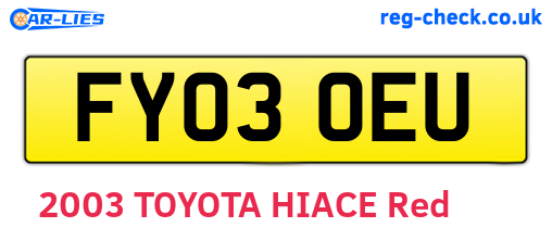 FY03OEU are the vehicle registration plates.