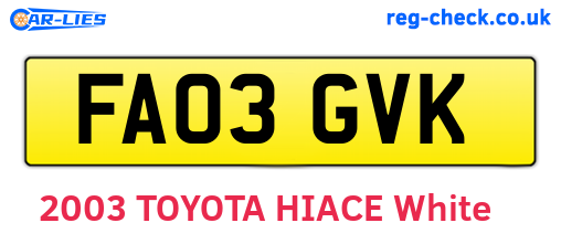 FA03GVK are the vehicle registration plates.