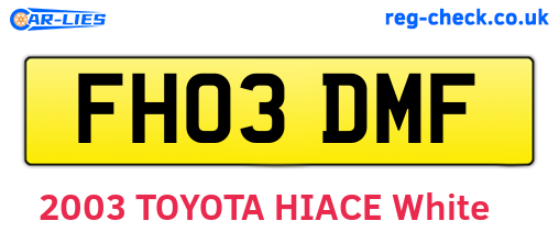 FH03DMF are the vehicle registration plates.