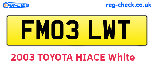 FM03LWT are the vehicle registration plates.