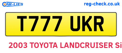 T777UKR are the vehicle registration plates.
