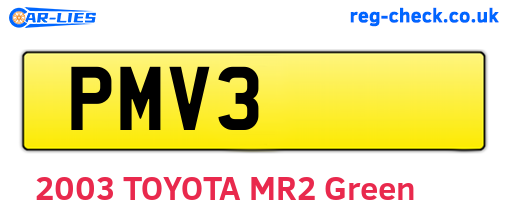 PMV3 are the vehicle registration plates.