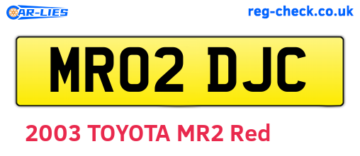 MR02DJC are the vehicle registration plates.