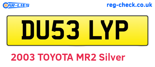 DU53LYP are the vehicle registration plates.