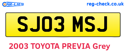 SJ03MSJ are the vehicle registration plates.