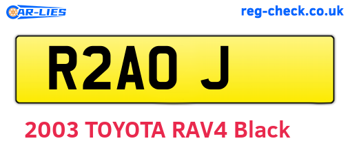 R2AOJ are the vehicle registration plates.