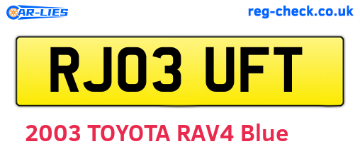 RJ03UFT are the vehicle registration plates.