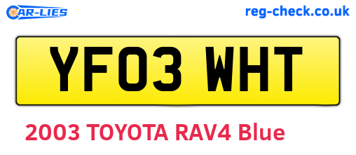 YF03WHT are the vehicle registration plates.
