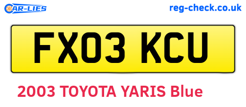 FX03KCU are the vehicle registration plates.