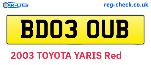 BD03OUB are the vehicle registration plates.