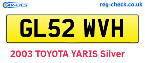 GL52WVH are the vehicle registration plates.