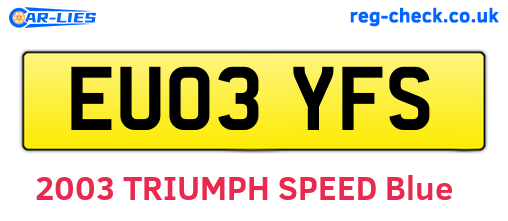 EU03YFS are the vehicle registration plates.