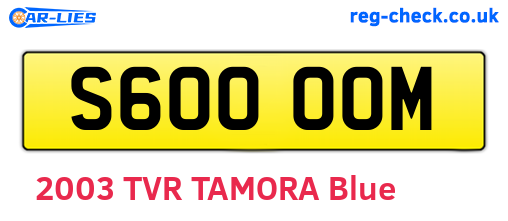 S600OOM are the vehicle registration plates.