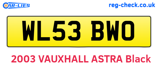 WL53BWO are the vehicle registration plates.