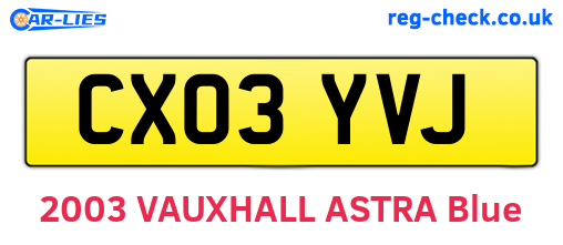 CX03YVJ are the vehicle registration plates.