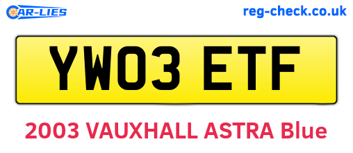 YW03ETF are the vehicle registration plates.