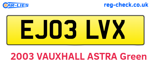 EJ03LVX are the vehicle registration plates.