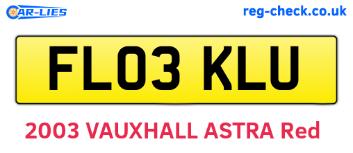 FL03KLU are the vehicle registration plates.