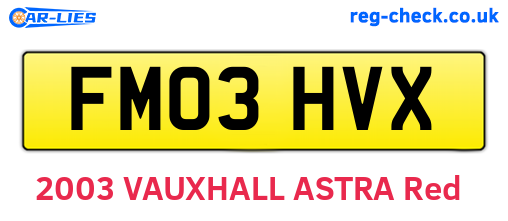 FM03HVX are the vehicle registration plates.