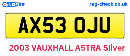 AX53OJU are the vehicle registration plates.