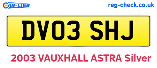 DV03SHJ are the vehicle registration plates.