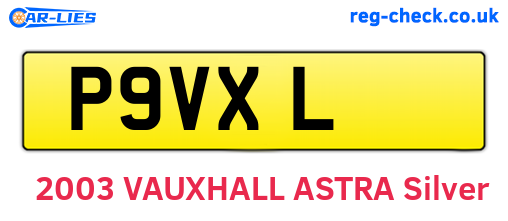 P9VXL are the vehicle registration plates.