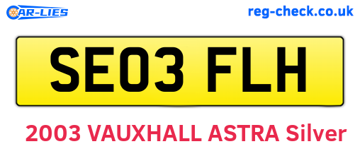 SE03FLH are the vehicle registration plates.