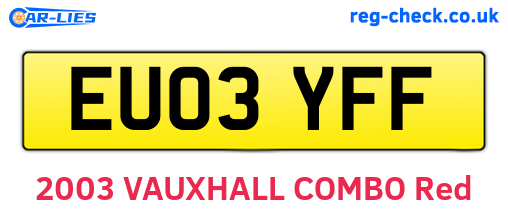 EU03YFF are the vehicle registration plates.