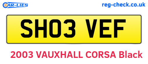 SH03VEF are the vehicle registration plates.