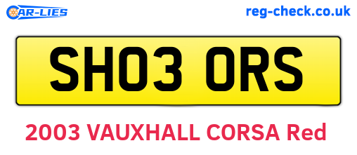 SH03ORS are the vehicle registration plates.