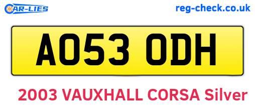 AO53ODH are the vehicle registration plates.