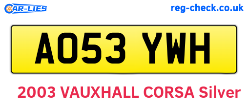 AO53YWH are the vehicle registration plates.